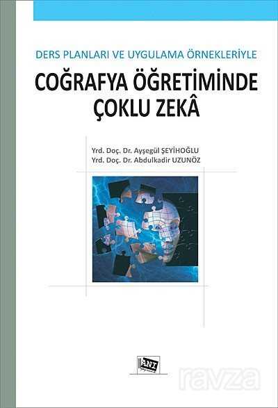 Ders Planları ve Uygulama Örnekleriyle Coğrafya Öğretiminde Çoklu Zeka - 1