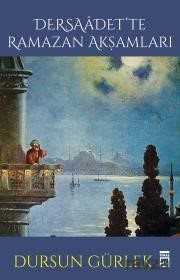 Dersaadette Ramazan Akşamları - Timaş Yayınları