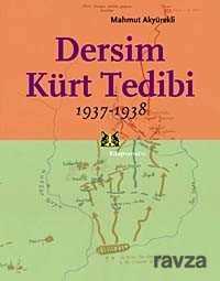 Dersim Kürt Tedibi 1937-1938 - Kitap Yayınevi