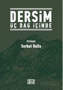 Dersim Üç Dağ İçinde - Notabene Yayınları