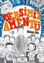 Dersimiz: Amentü (Ciltli) - Uğurböceği Yayınları