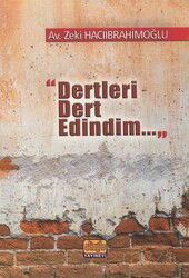 Dertleri Dert Edindim - Alioğlu Yayınları