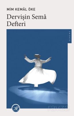 Dervişin Sema Defteri - 1