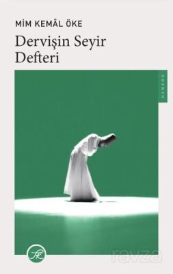Dervişin Seyir Defteri - 1