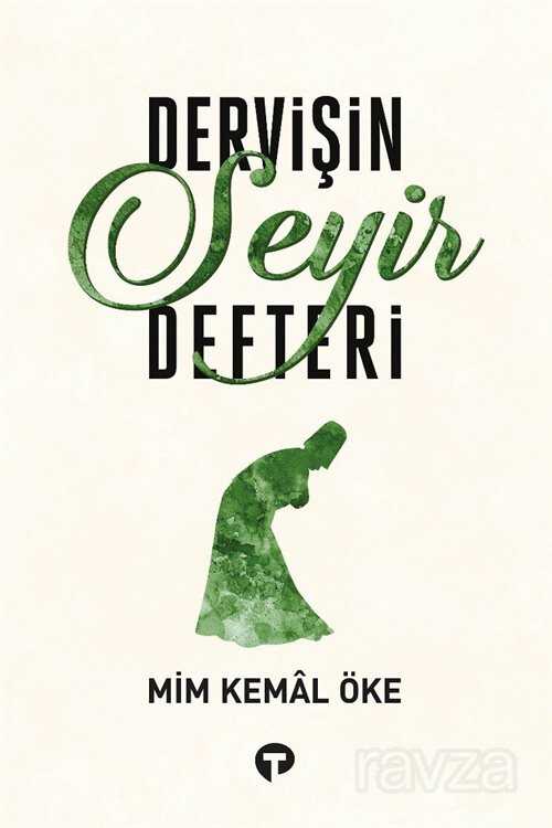 Dervişin Seyir Defteri - Turkuvaz Kitap