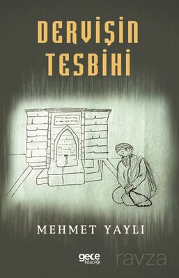 Dervişin Tesbihi - 1