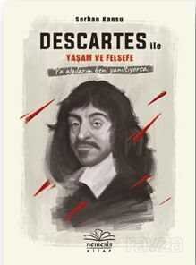 Descartes ile Yaşam ve Felsefe - 1