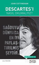 Descartes'ı Nasıl Okumalıyız? - Runik Kitap