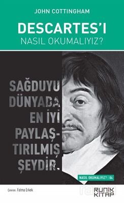 Descartes'ı Nasıl Okumalıyız? - 1