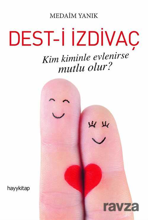 Dest-i İzdivaç - Hayy Kitap