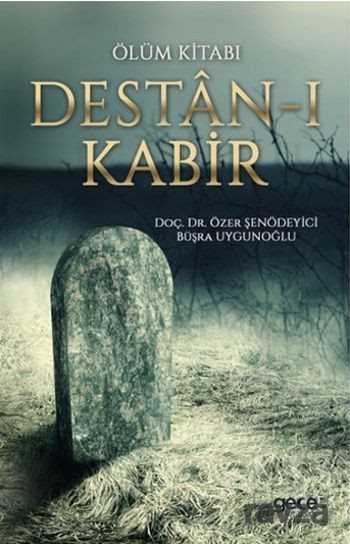 Destan-ı Kabir - 1