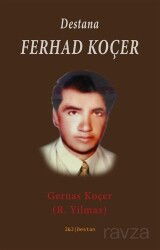 Destana Ferhad Koçer - J & J Yayınları