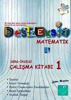 Desteksiz Matematik 1 Ders Öncesi Çalışma Kitabı - 1