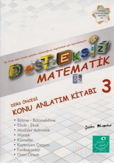 Desteksiz Matematik Ders Öncesi Konu Anlatım Kitabı 3 - 1