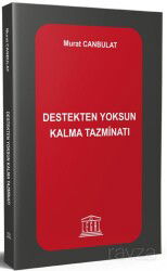 Destekten Yoksun Kalma Tazminatı - Legal Yayıncılık