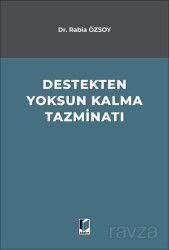 Destekten Yoksun Kalma Tazminatı - Adalet Yayınevi