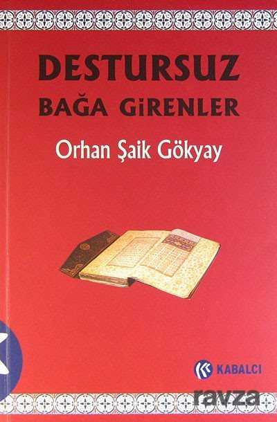 Destursuz Bağa Girenler - 1