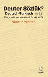 Deuter Sözlük Deutsch - Türkisch A1-B2 Türkçe Ve Almanca Açıklamalı, Örnekli Sözlük - Doruk Yayınları