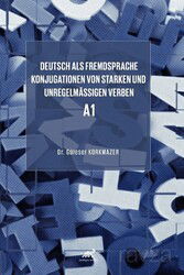 Deutsch als Fremdsprache Konjugationen von starken und unregelmäßigen Verben A1 - Paradigma Akademi Yayınları