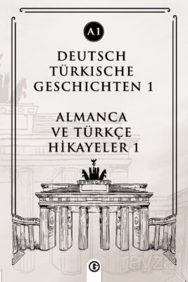 Deutsch Türkische Geschichten 1 (a1) - 1