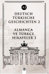 Deutsch türkische geschichten 2 (a2) - Gayri Nizami Kitap