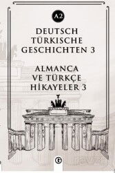 Deutsch Türkische Geschichten 3 (a2) - Gayri Nizami Kitap