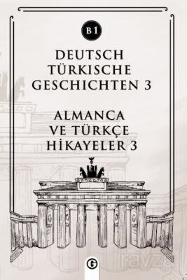 Deutsch Türkische Geschichten 3 (b1) - 1