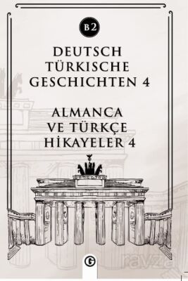 Deutsch Türkische Geschichten 4 (b2) - 1