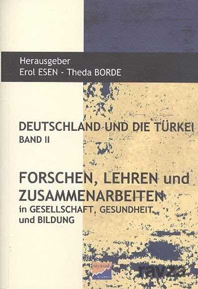 Deutschlanf Und Die Türkei Band II - 1