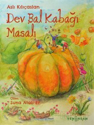 Dev Bal Kabağı Masalı - Yeni İnsan Yayınevi