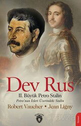 Dev Rus II. Büyük Petro Stalin Petro'nun İzleri Üzerindeki Stalin - Dorlion Yayınevi