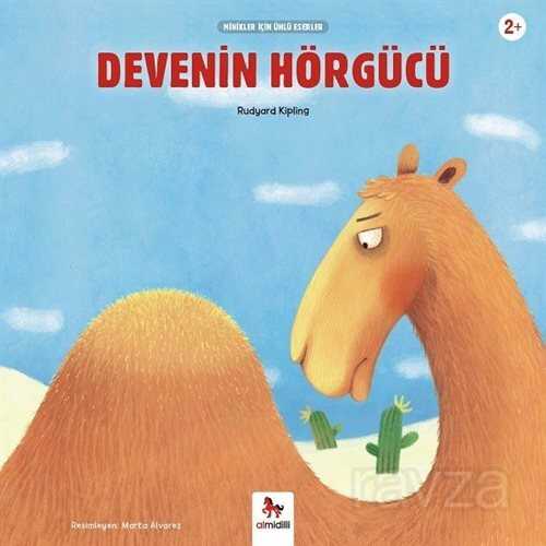 Devenin Hörgücü / Minikler İçin Ünlü Eserler - 1001 Çiçek Kitaplar
