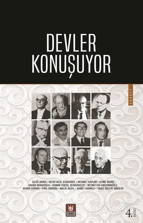 Devler Konuşuyor - Türk Edebiyatı Vakfı