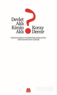 Devlet Aklı Kimin Aklı? - 1