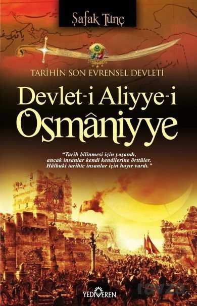 Devlet-i Aliyye-i Osmaniyye - Yediveren Yayınları