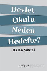 Devlet Okulu Neden Hedefte? - Yeni İnsan Yayınevi
