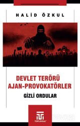 Devlet Terörü Ve Ajan-Provokatörler / Gizli Ordular - Toplumsal Yayıncılık