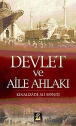Devlet ve Aile Ahlakı - İlgi Kültür Sanat Yayınları