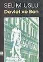 Devlet ve Ben - Kaynak Yayınları