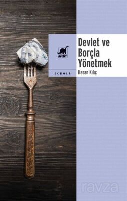 Devlet ve Borçla Yönetmek - 1