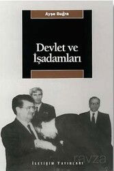 Devlet ve İşadamları - İletişim Yayınları