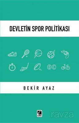 Devletin Spor Politikası - 1