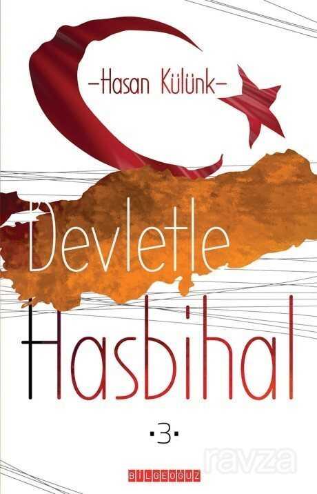 Devletle Hasbihal 3 - Bilgeoğuz Yayınları