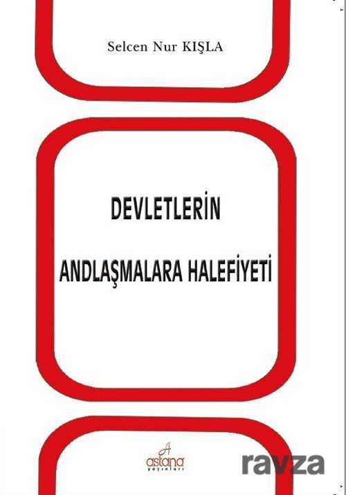 Devletlerin Andlaşmalara Halefiyeti - 1