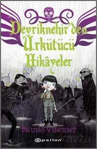 Devriknehir'den Ürkütücü Hikayeler - Epsilon Yayınları