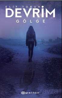 Devrim 2 / Gölge - Epsilon Yayınları