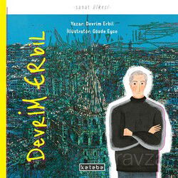 Devrim Erbil / Sanat Ülkesi - Ketebe Çocuk