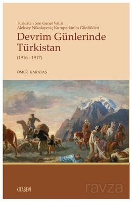 Devrim Günlerinde Türkistan(1916-1917) - 1