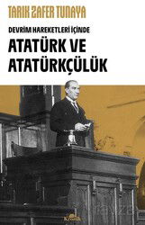 Devrim Hareketleri İçinde Atatürk ve Atatürkçülük - Kronik Kitap