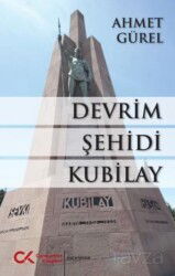 Devrim Şehidi Kubilay - Cumhuriyet Kitapları